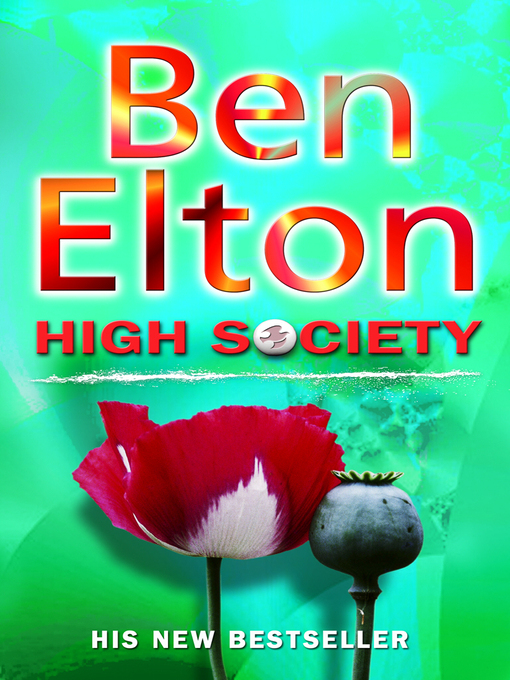 Title details for High Society by Ben Elton - Available